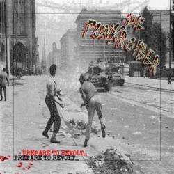 Die Punkroiber : Prepare to Revolt